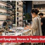 Best Eyeglass Stores in Yuexiu District